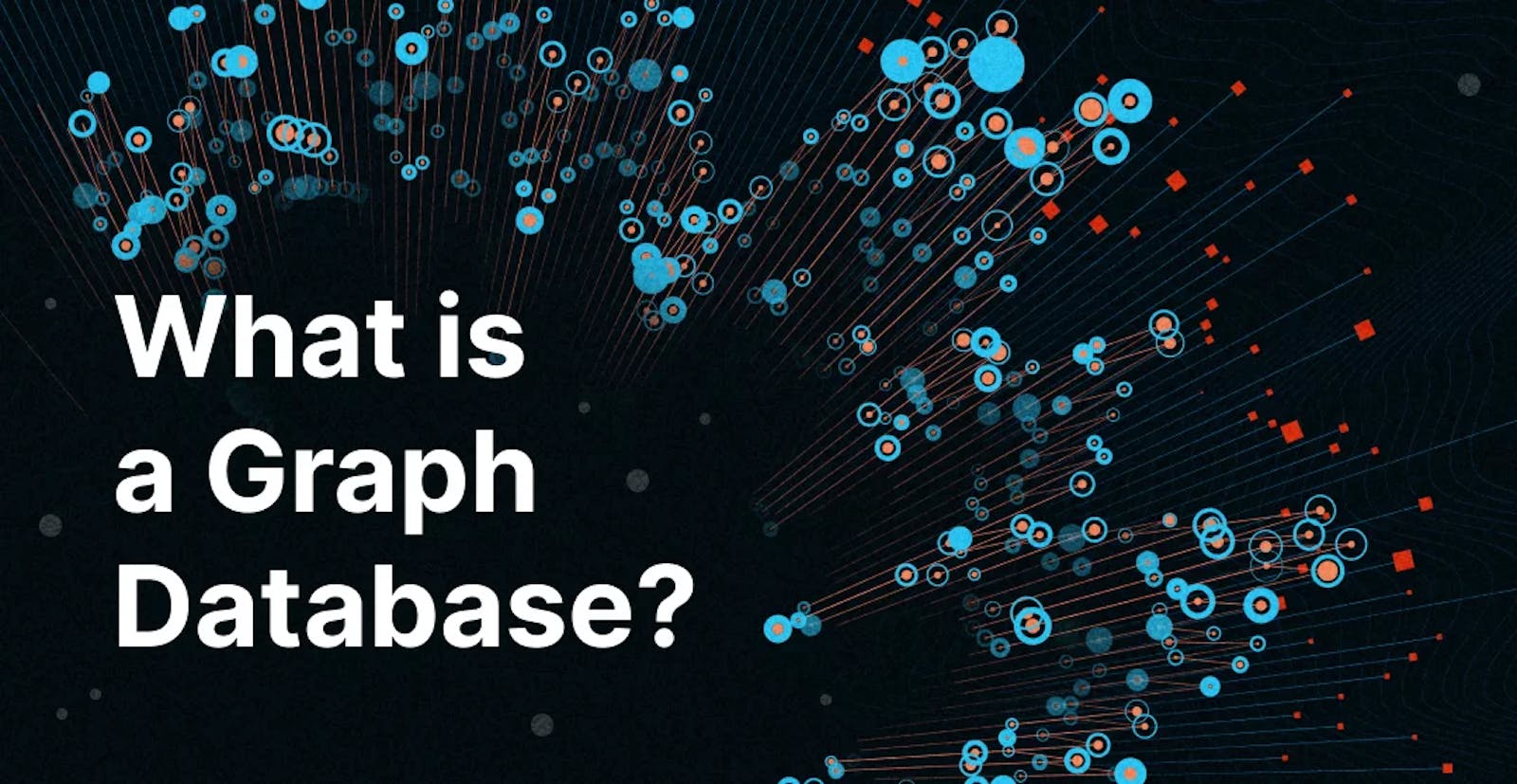 What is A Graph Database?