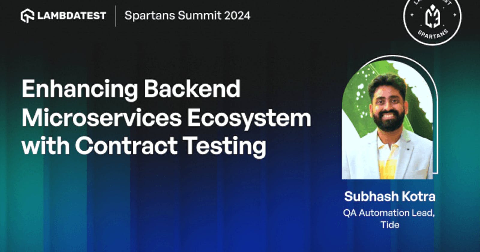 Enhancing Backend Microservices Ecosystem with Contract Testing [Spartans Summit 2024]