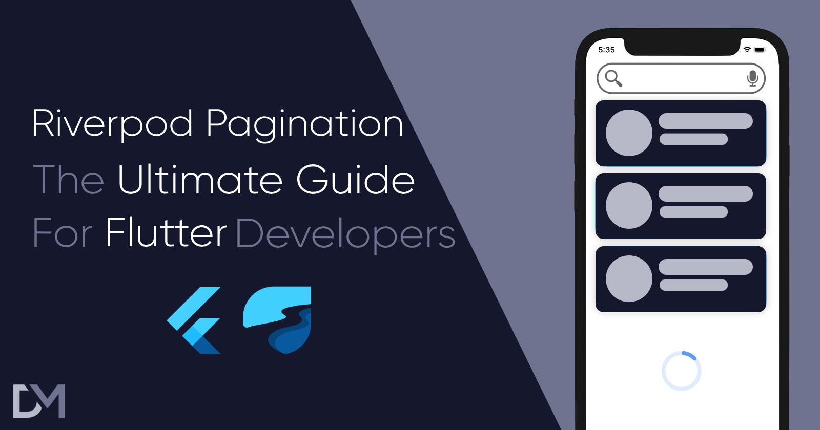 Riverpod Pagination: The Ultimate Guide for Flutter Developers