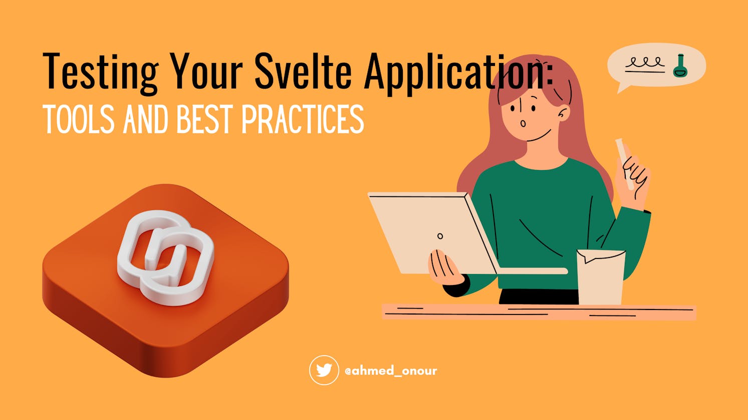 Testing Your Svelte Application: Tools and Best Practices