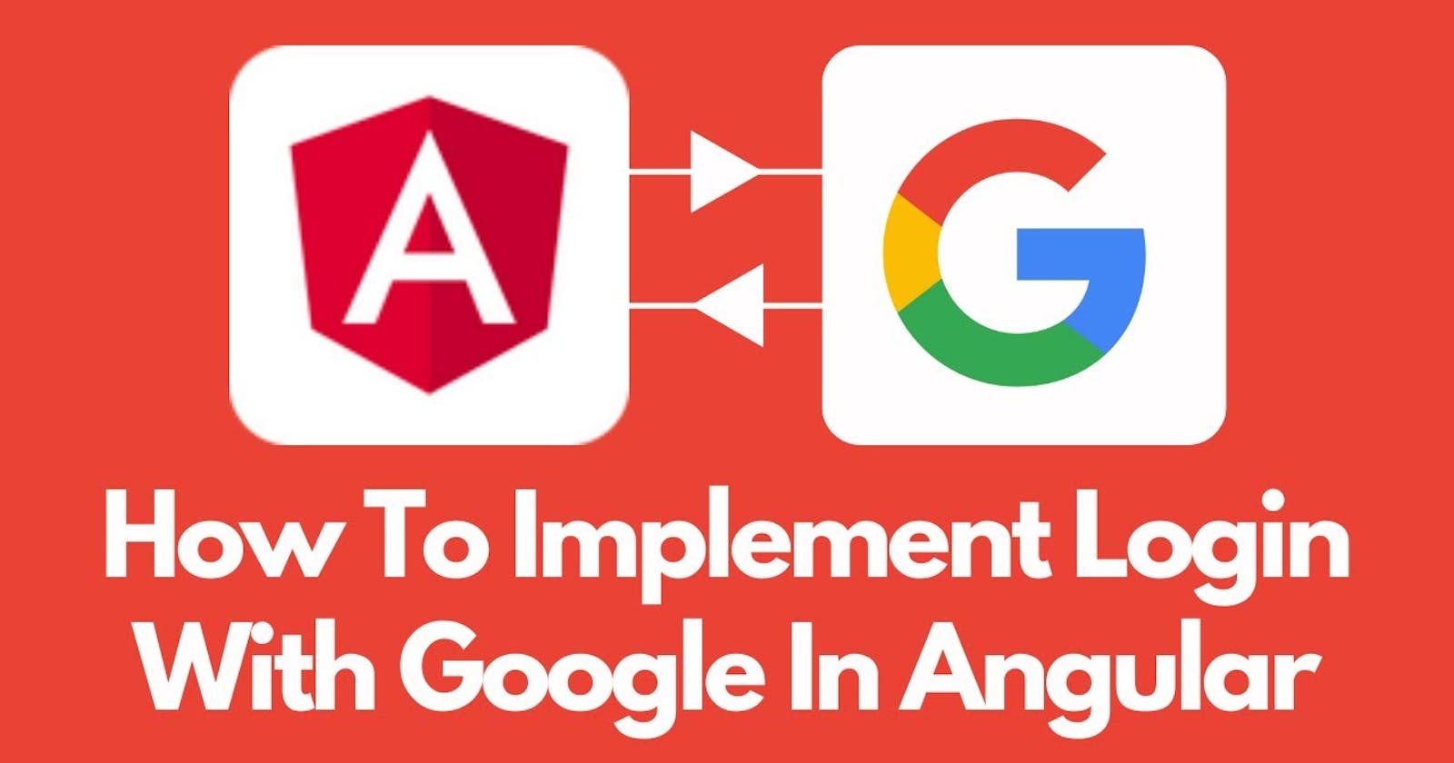 Boost Engagement: Implementing Google Sign-In in Your Angular App