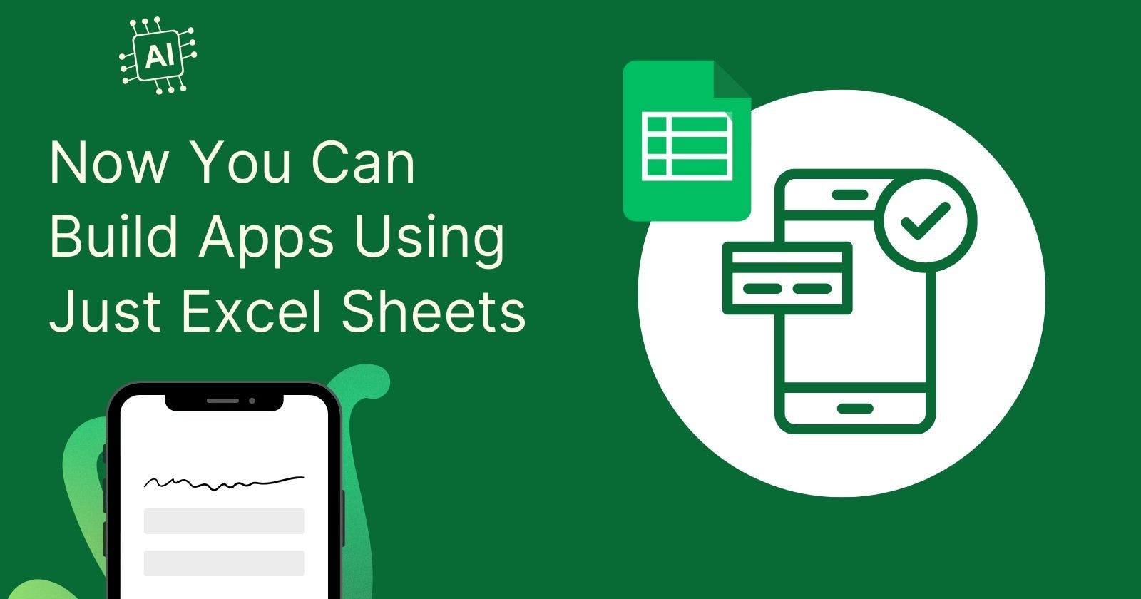 How to Build An App Using Excel Sheet?