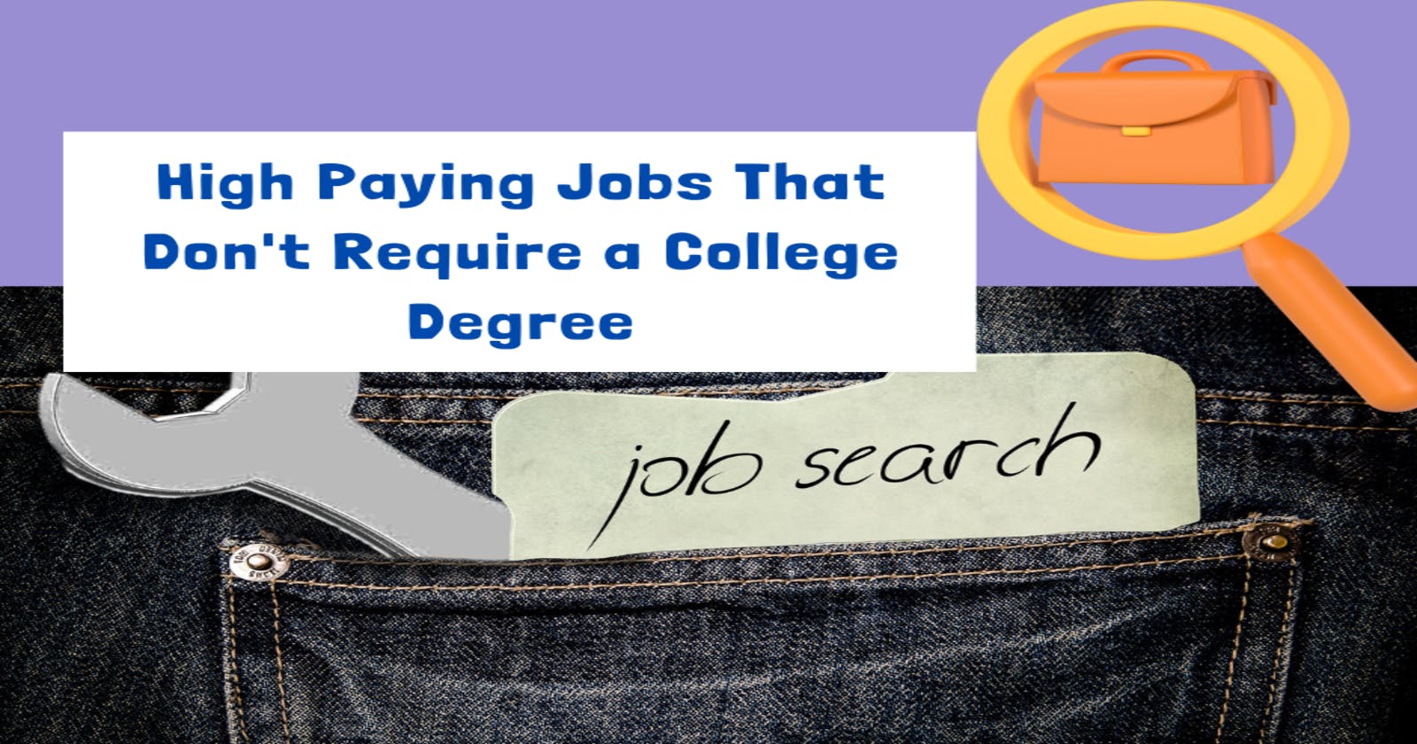 High Paying Jobs That Don't Require a College Degree