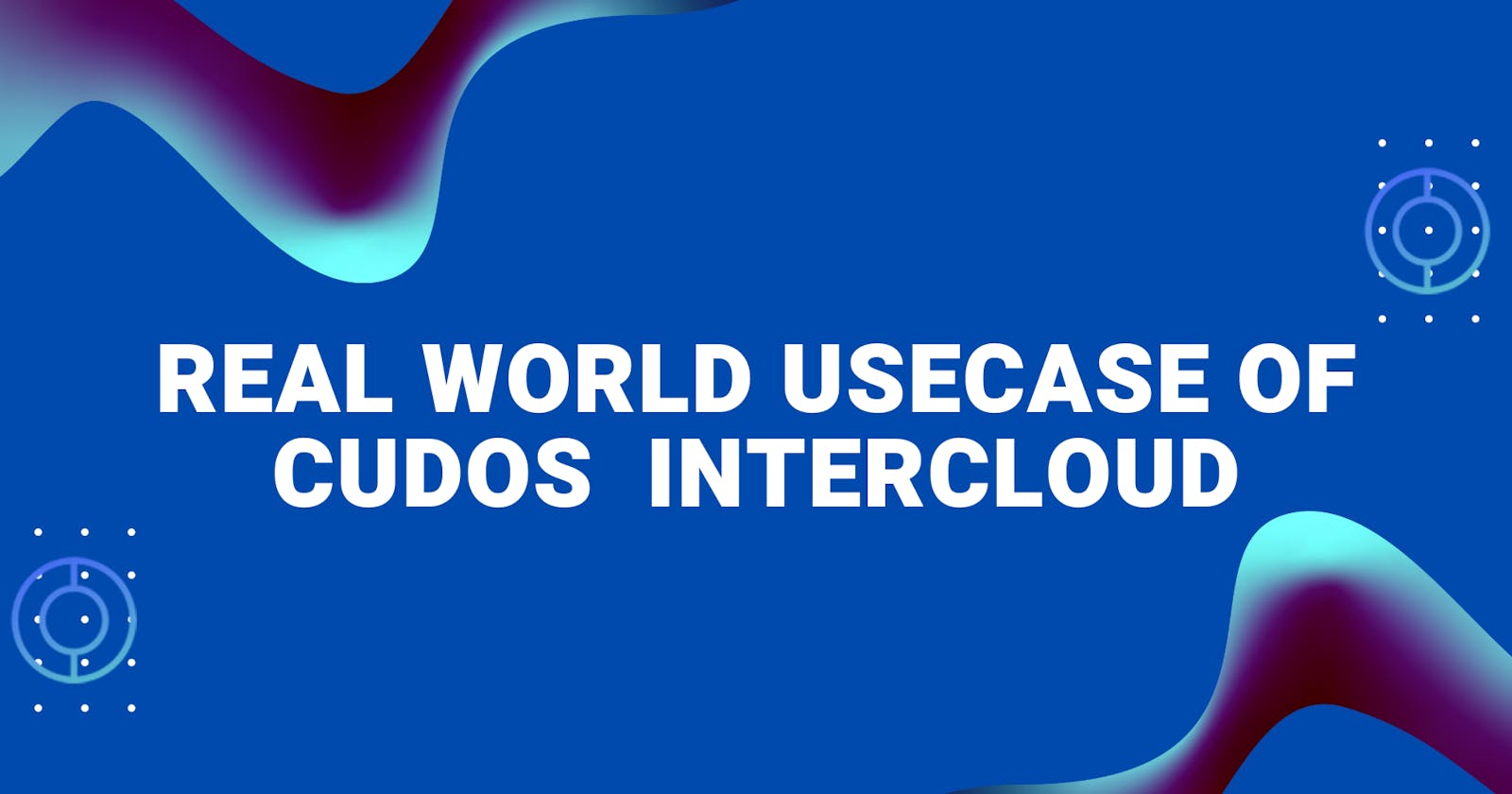 Overcoming Centralised Cloud Computing Challenges with CUDOS and InterCloud Solutions