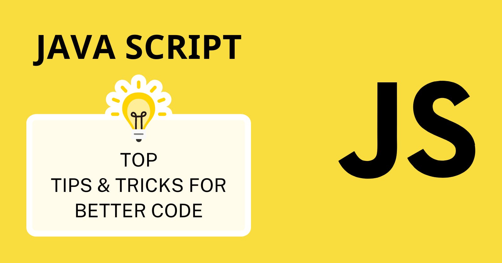 JavaScript Mastery: Elevate Your Code with These Top Tricks