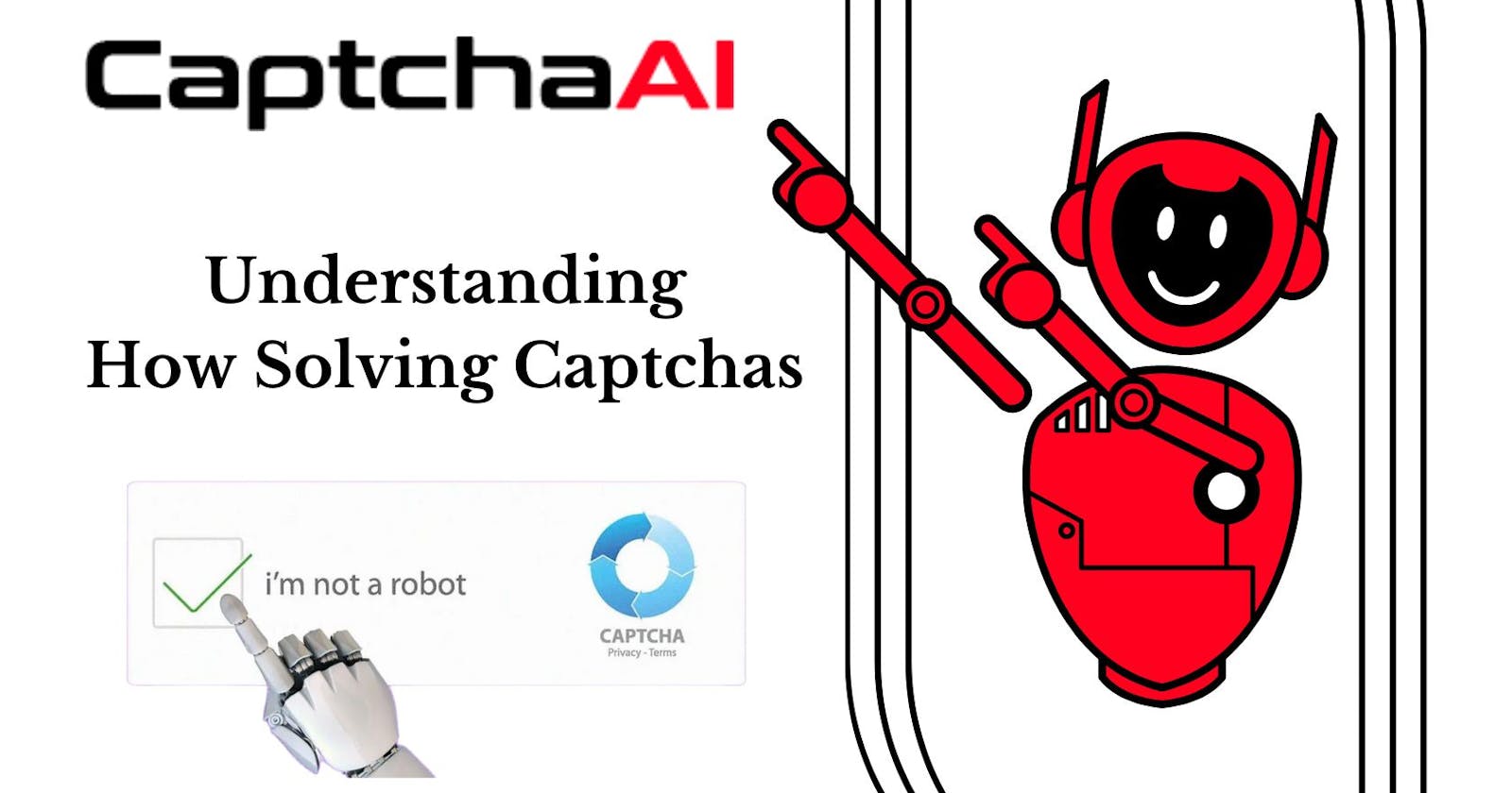 A Guide to Understanding How Solving Captchas