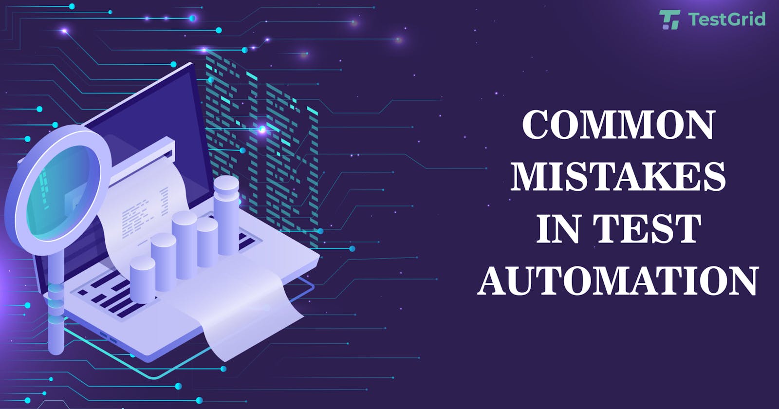 Common Mistakes in Test Automation – How to Fix Them
