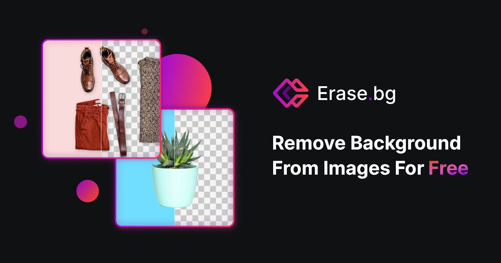 5 Reasons Why bgeraser is the Best AI-Powered bg Removal Tool