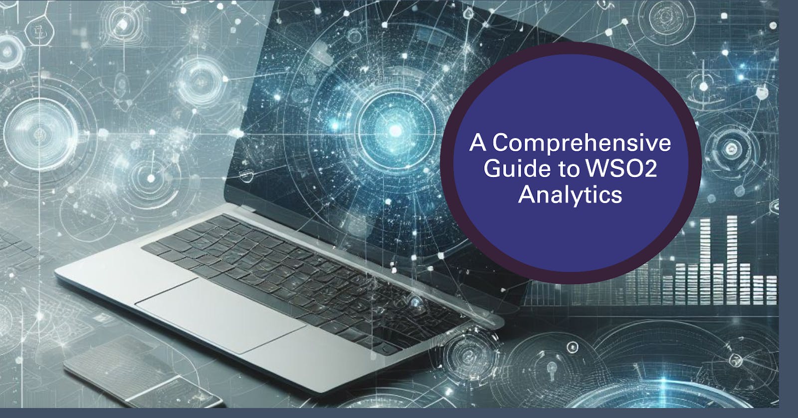 A Comprehensive Guide to WSO2 Analytics: Features, Workflows & Services