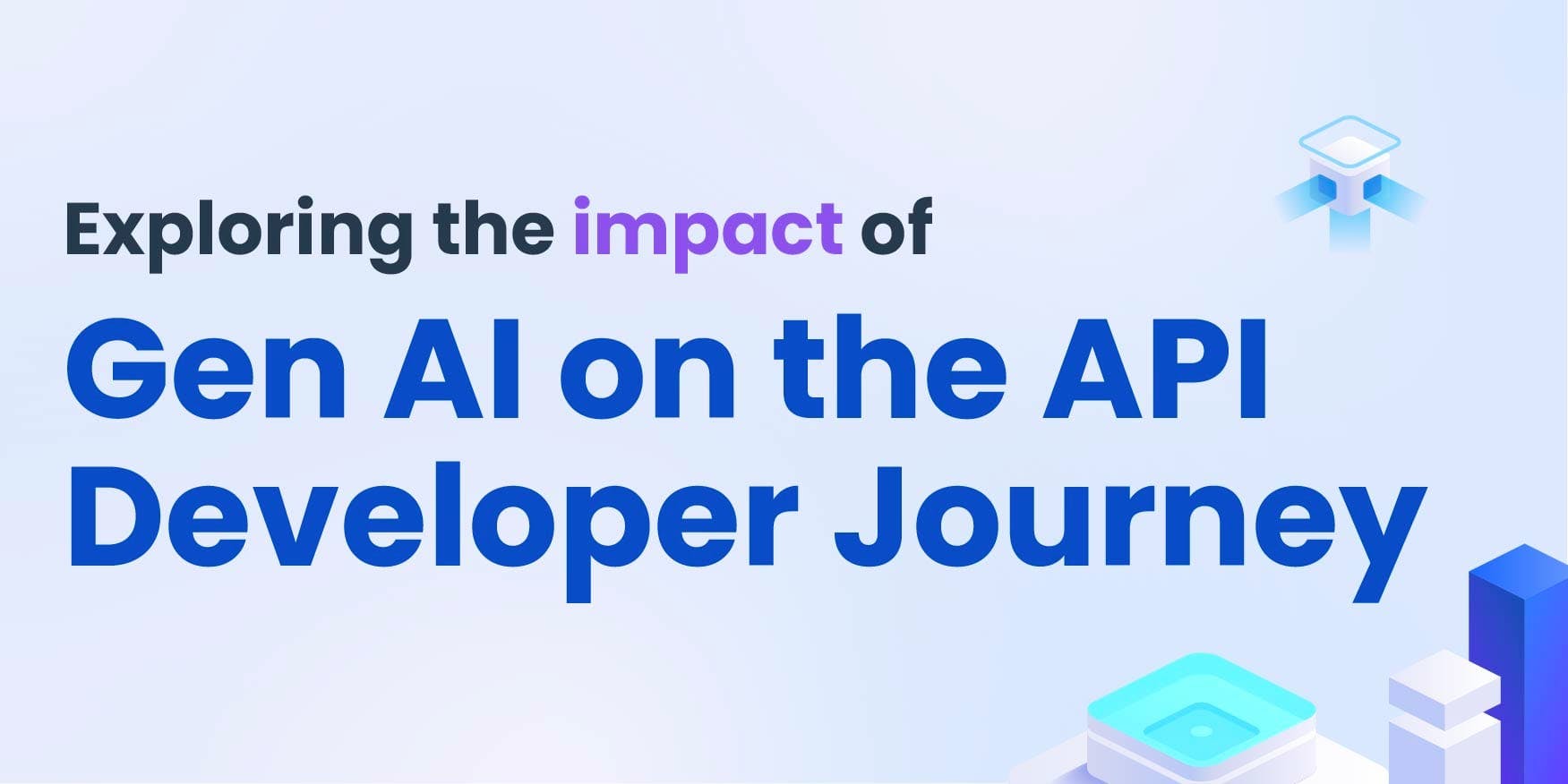 How Will Gen AI Transform API Developer Experience?