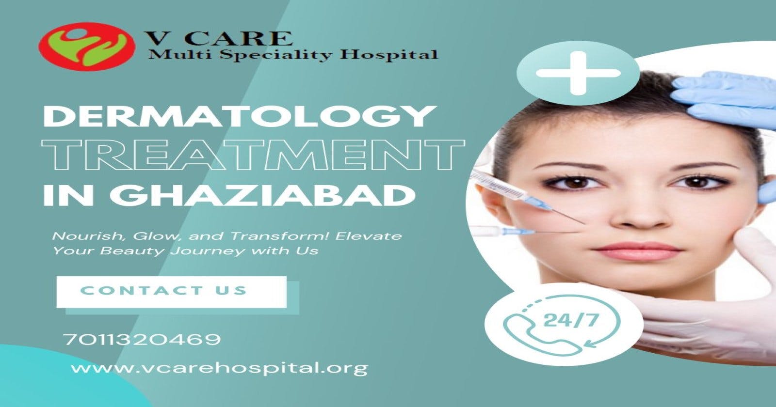 Experience Dermatology treatment & Fracture management Hospital in Ghaziabad with V Care Hospital