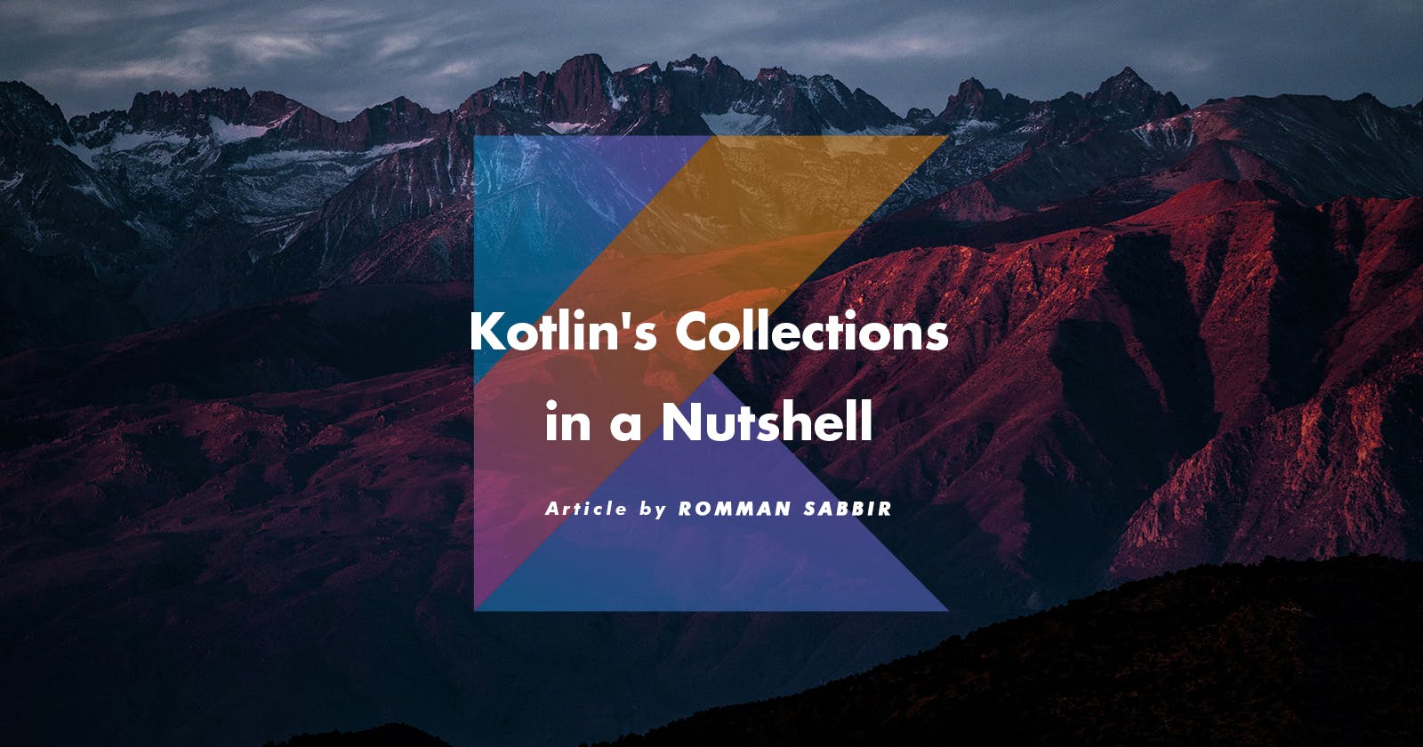 Kotlin's Collections in a Nutshell