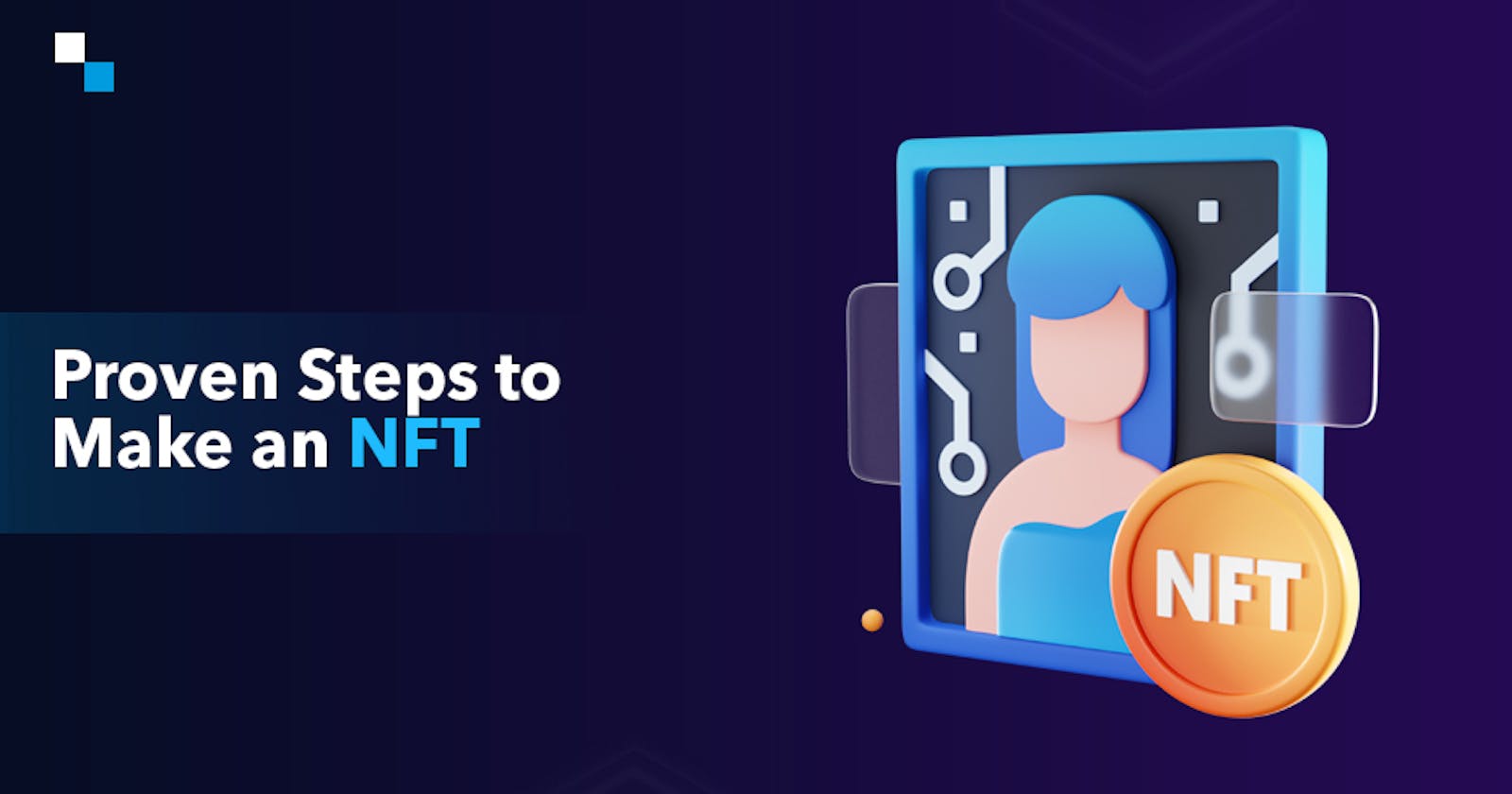 How to Make an NFT in 7 Days