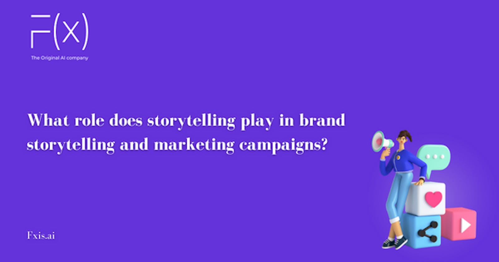What role does storytelling play in brand storytelling and marketing campaigns?