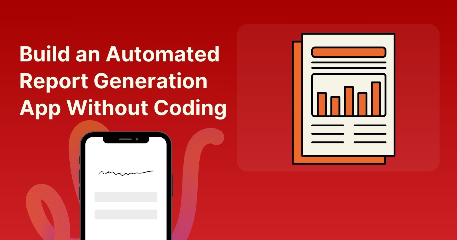 How to create an automated report app without coding?