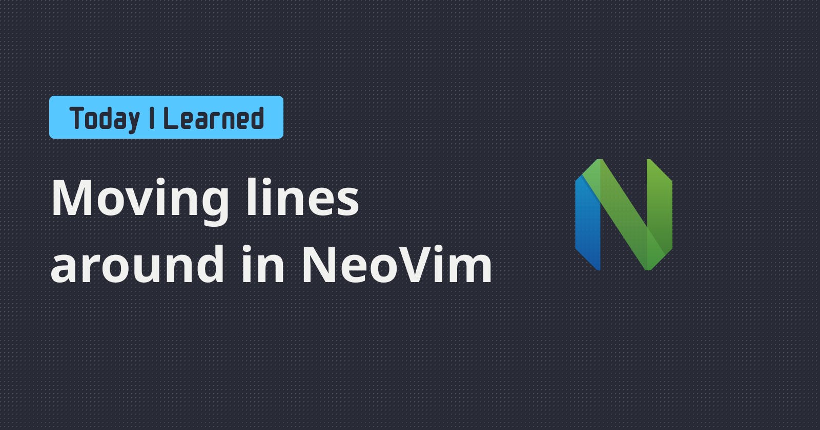 How to move lines around in Neovim
