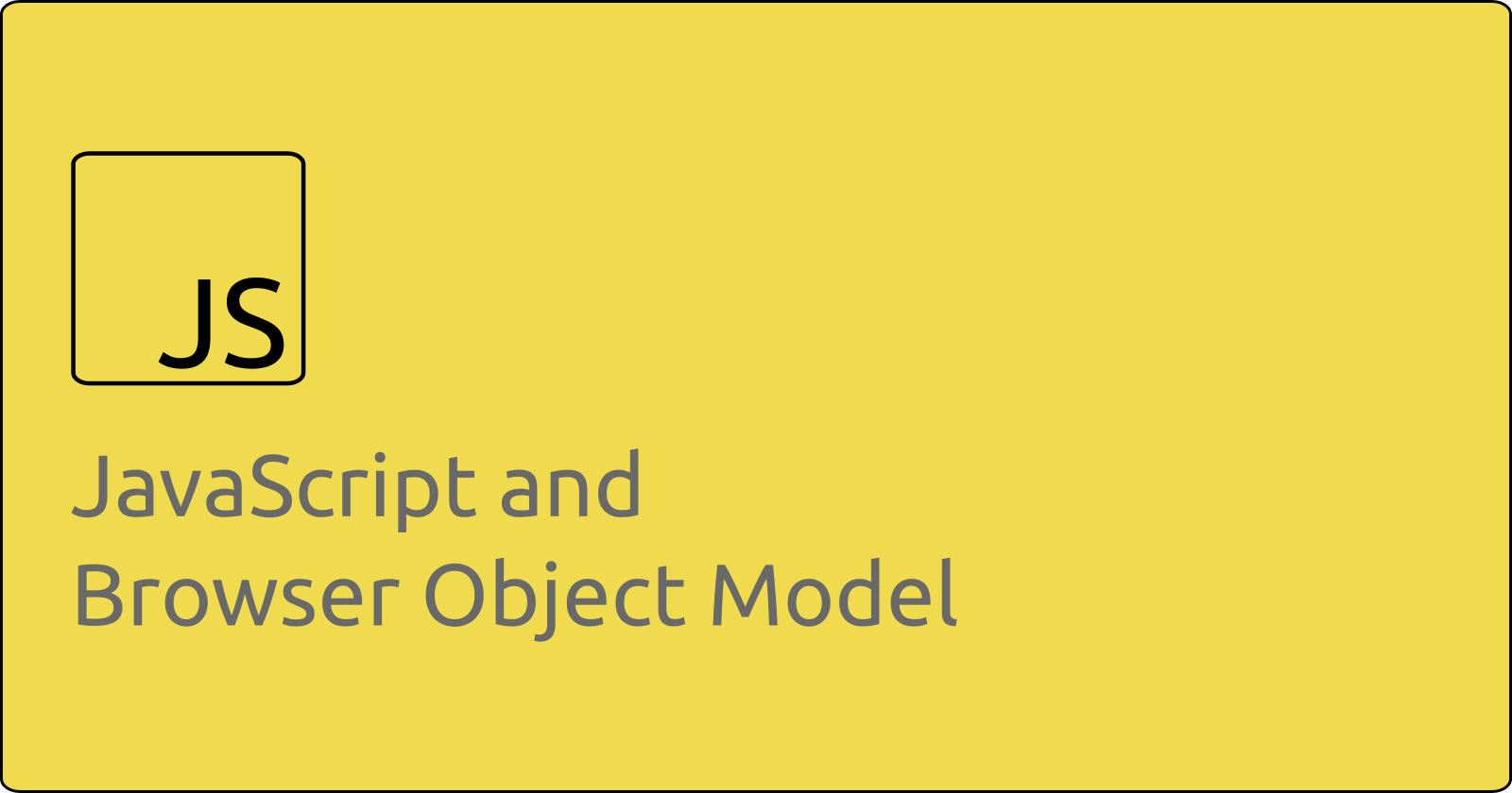 Browser Object Model (BOM)