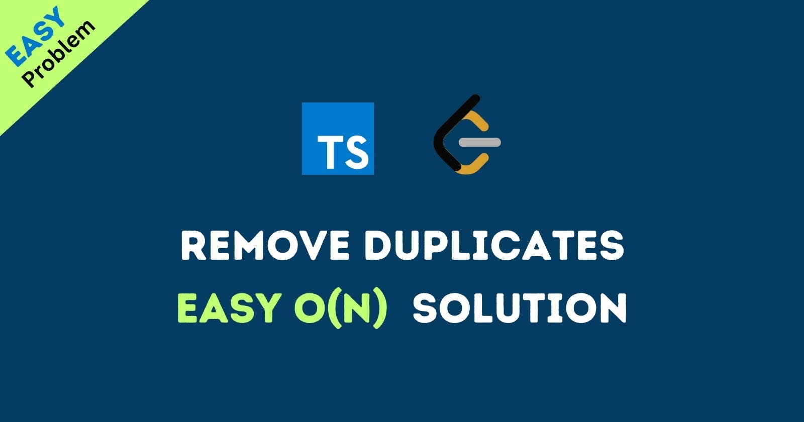 Remove Duplicates in Sorted Array- Easy Leetcode Solution using TypeScript