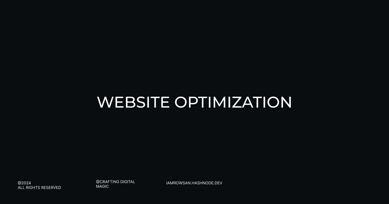 Website Optimization for Different Browsers