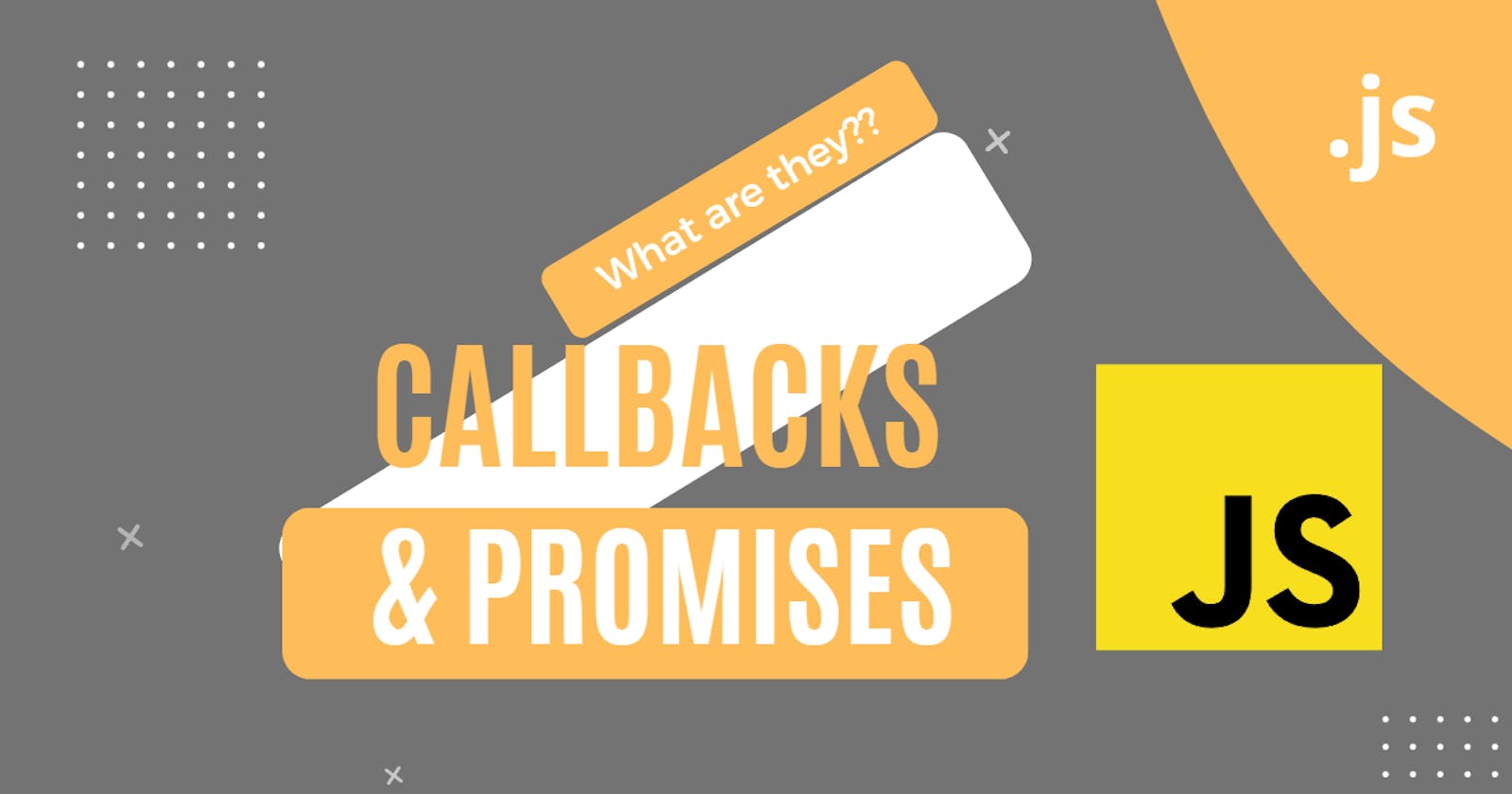 JavaScript Callbacks and Promises (Async Evolution)