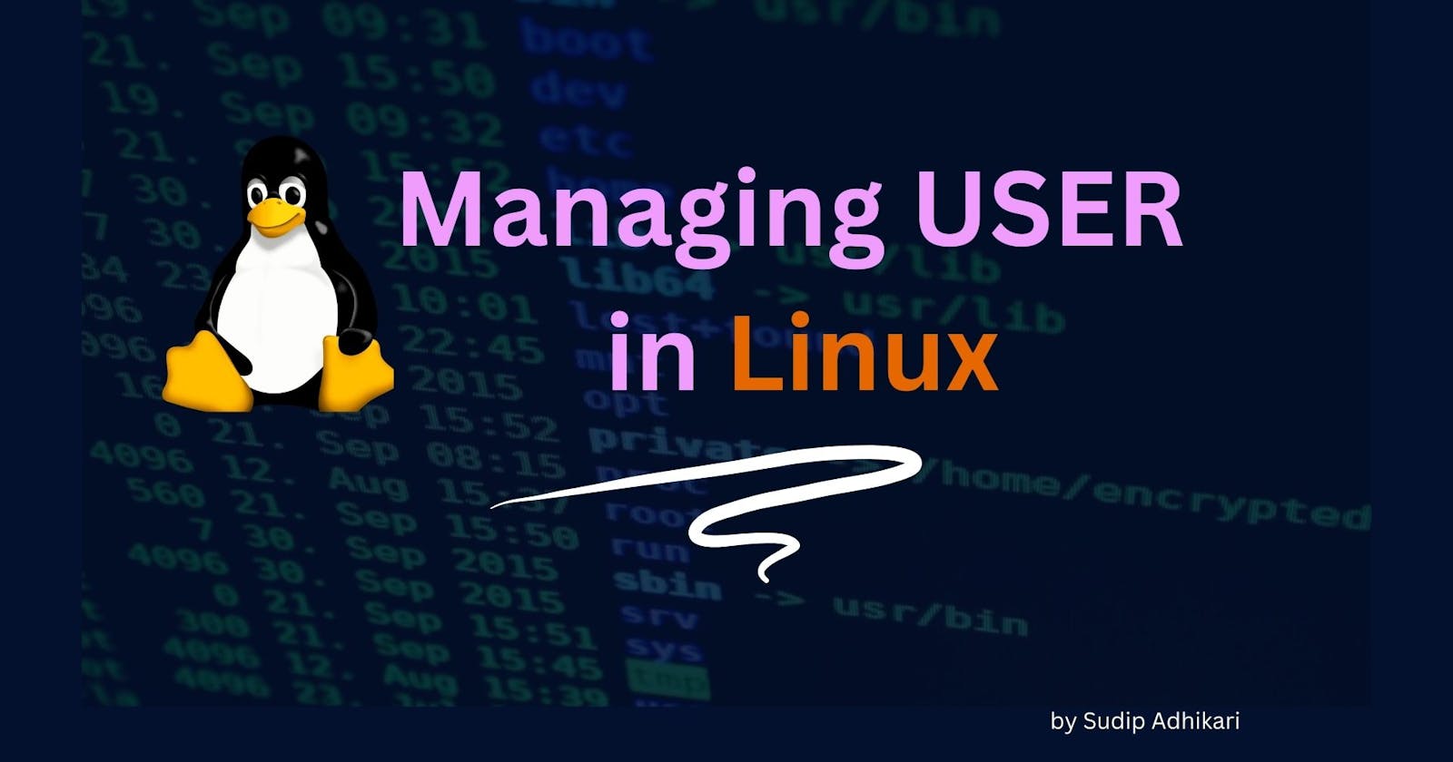 Managing user in Linux