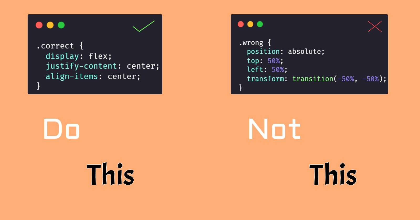 CSS: Dos and Don'ts for Beginners