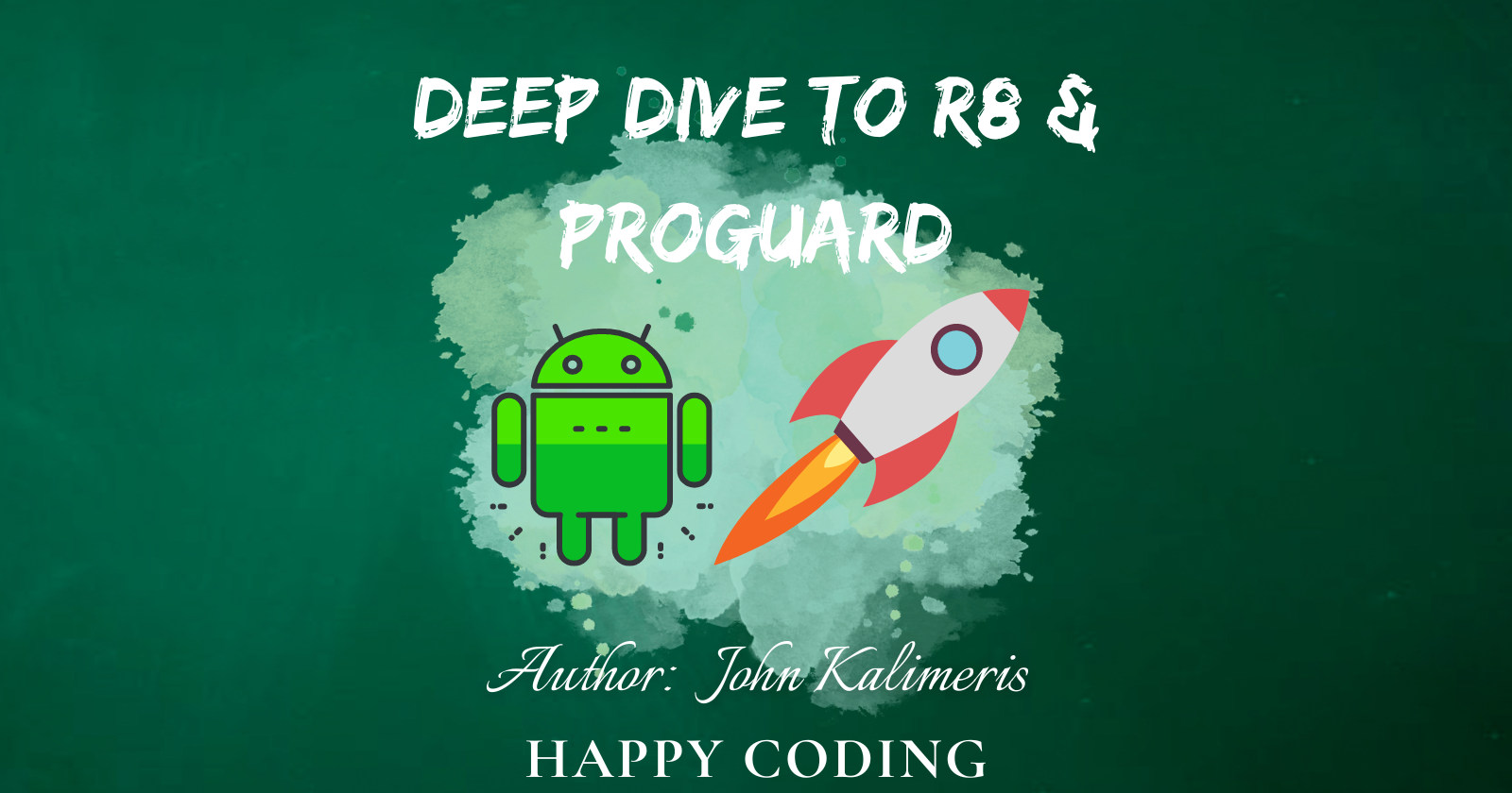 Deep Dive to Android R8 & Proguard [Part 2]