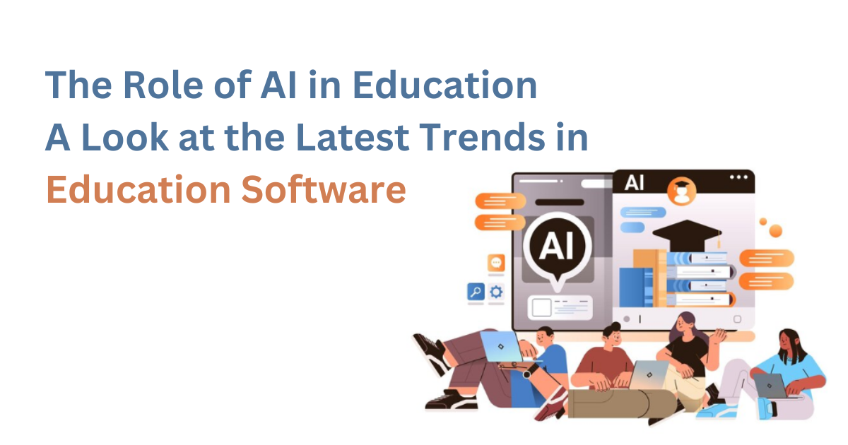 Role of AI in Education | Trends in Education Software