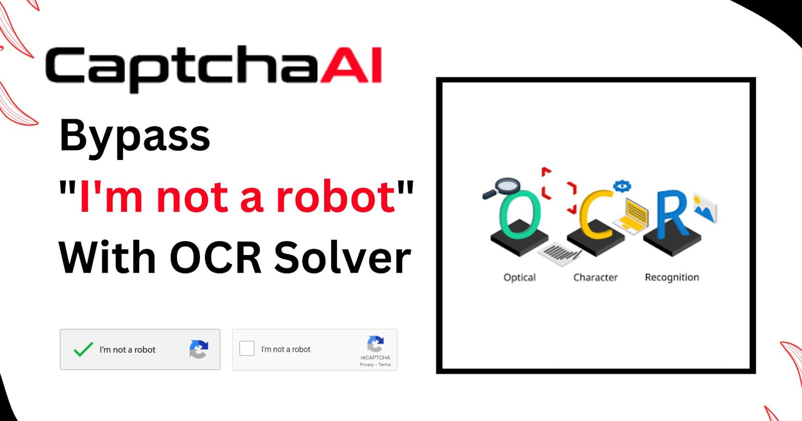 How to bypass "I'm not a robot" with OCR Solver?