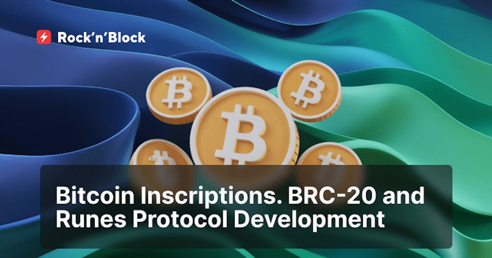 Exploring Bitcoin Inscriptions, BRC-20 and Runes Protocol