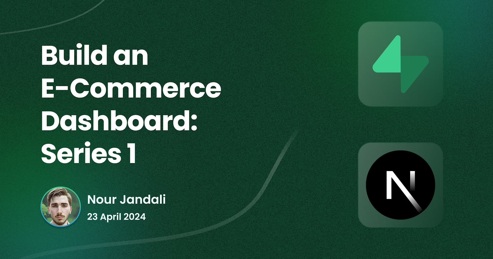 Build an E-Commerce Dashboard using Supabase and NextJS: Series 1