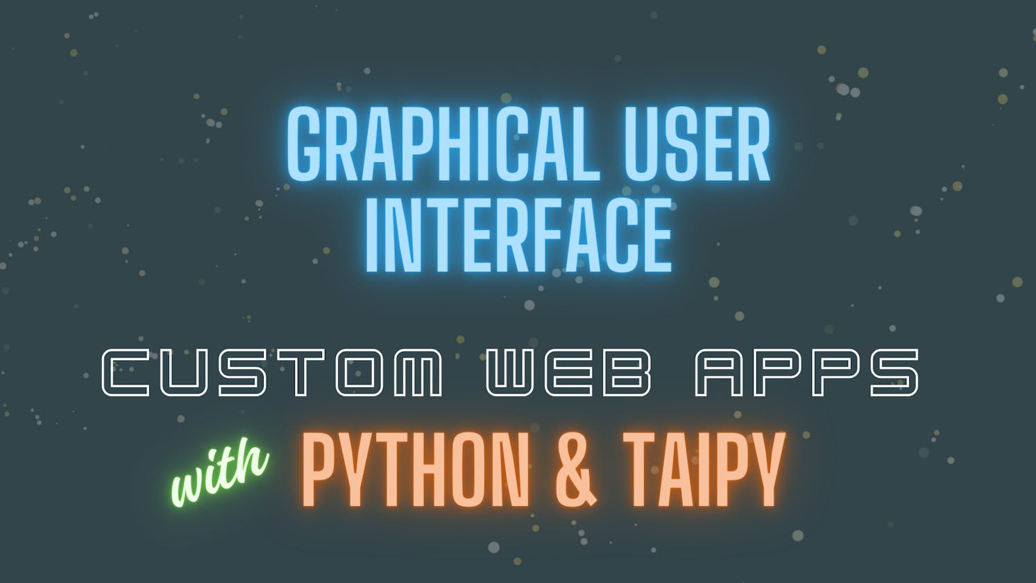 Building an Interface with Taipy