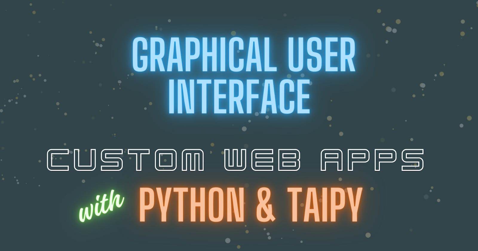Building an Interface with Taipy
