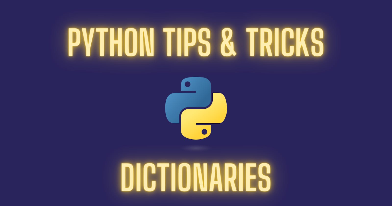5 Gems About Python Dictionaries You Really Should Know