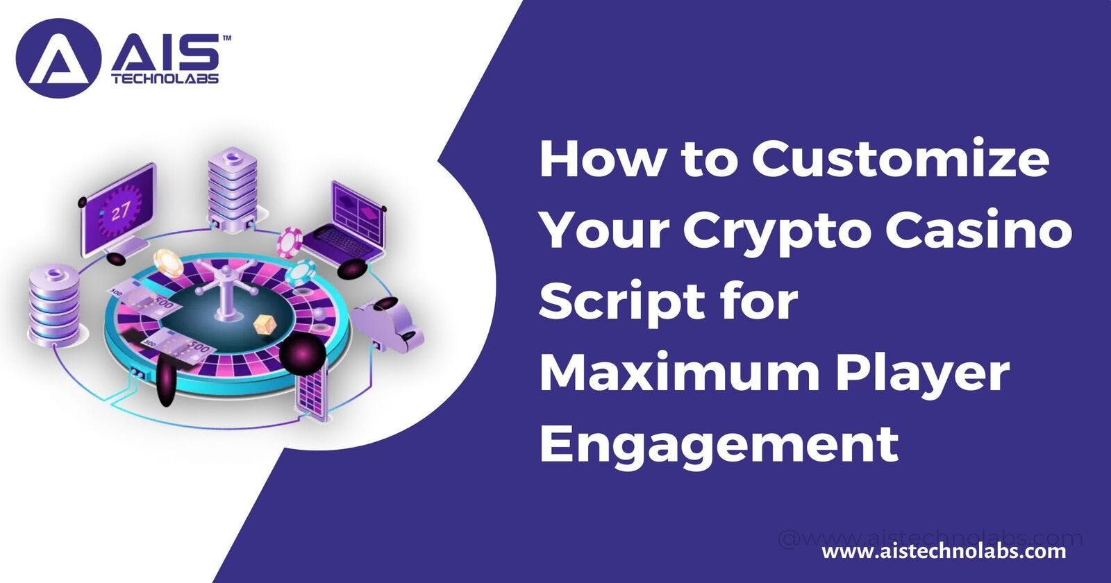 How to Customize Your Crypto Casino Script for Maximum Player Engagement