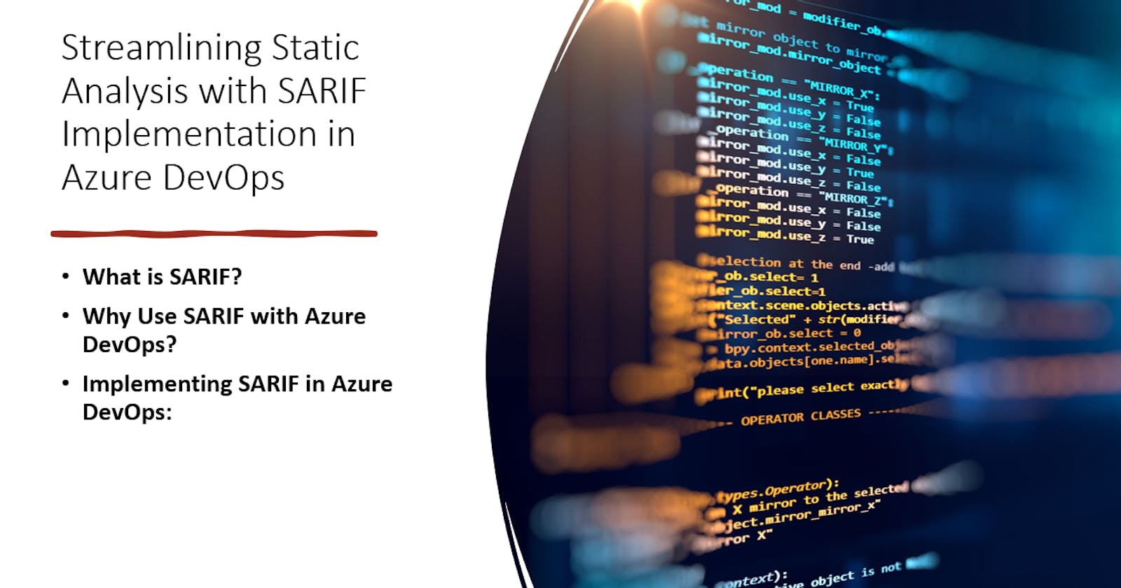 Streamlining Static Analysis with SARIF Implementation in Azure DevOps