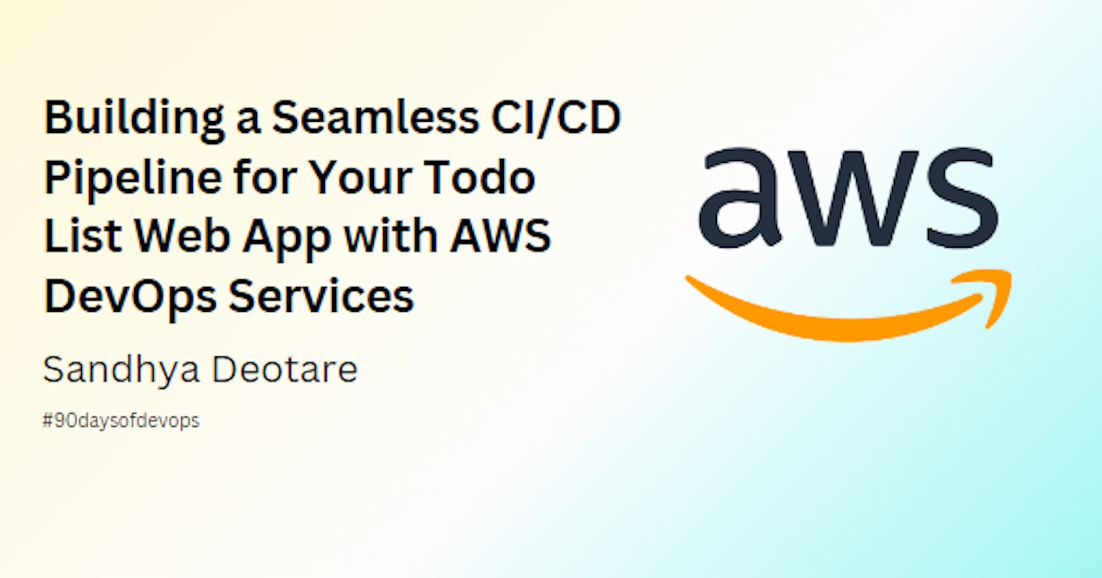 Building a Seamless CI/CD Pipeline for Your Todo List Web App with AWS DevOps Services