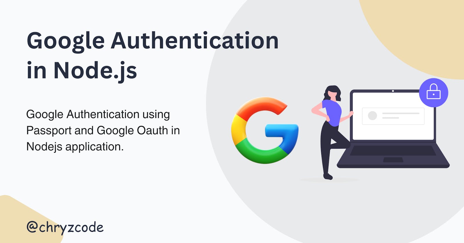 Google Authentication in Nodejs using Passport and Google Oauth