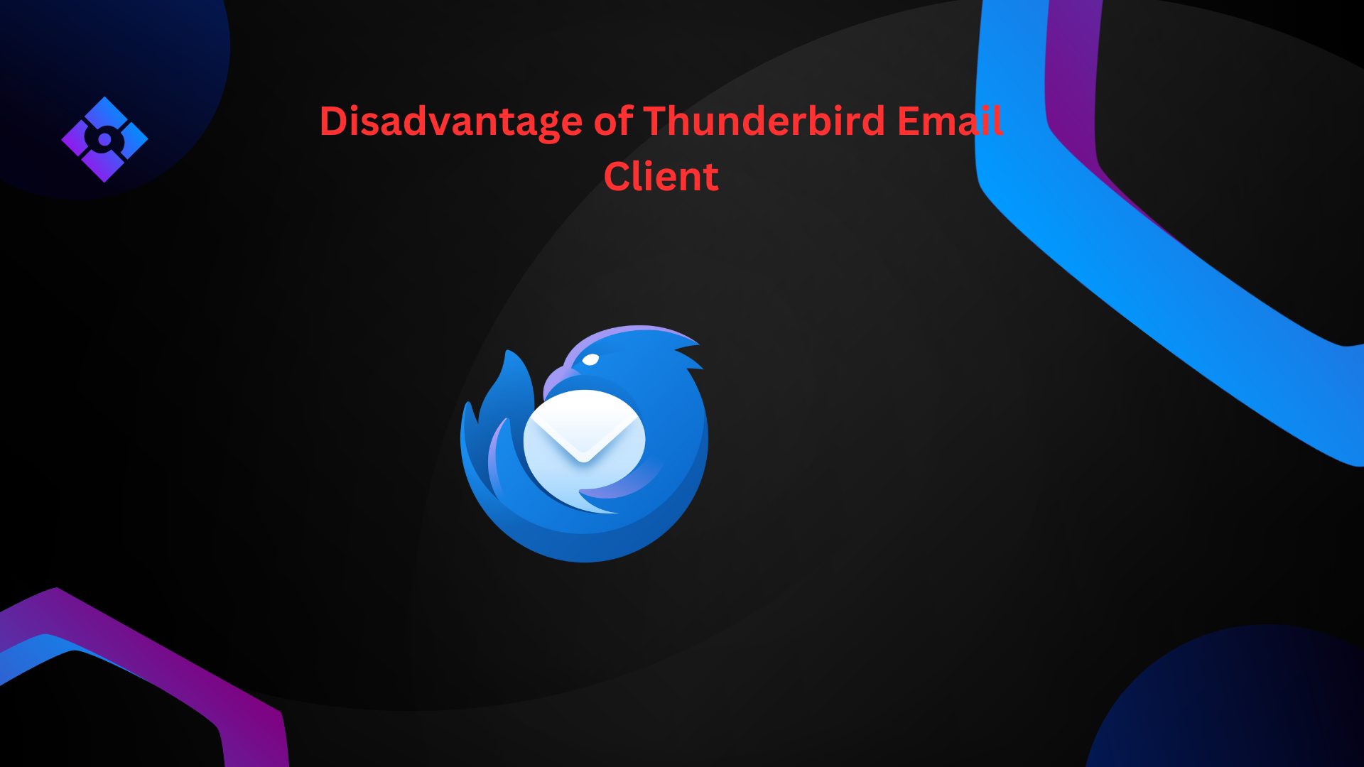 What are the Disadvantages of Thunderbird email?