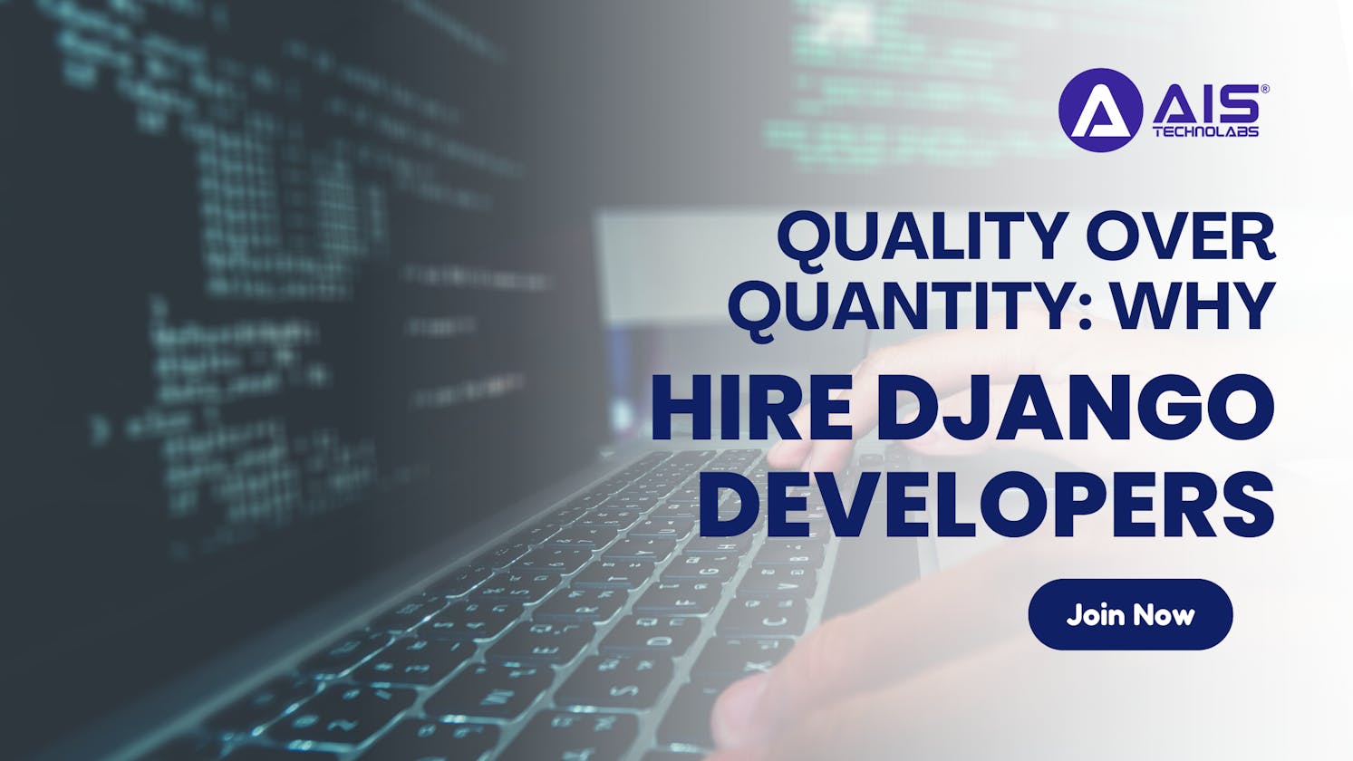 Quality Over Quantity: Why Hire Django Developers