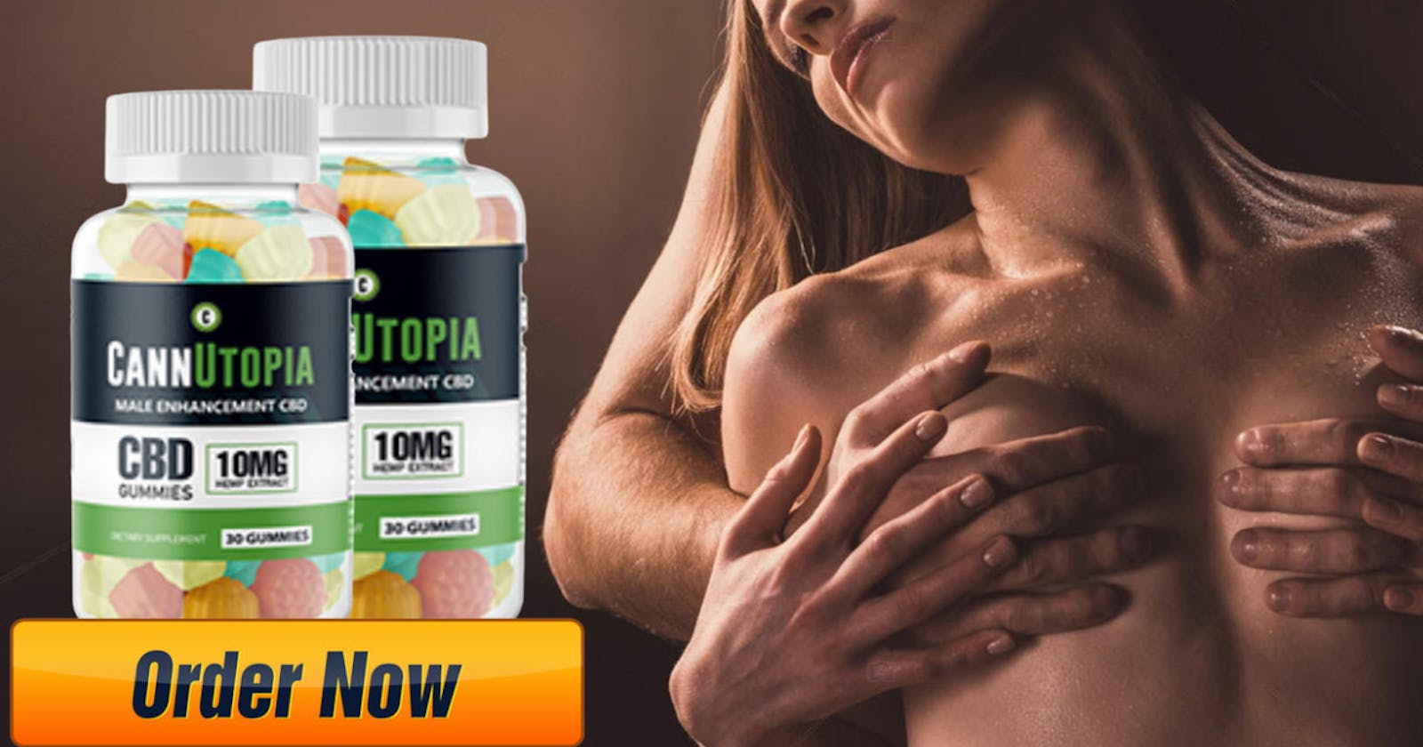 Cannutopia Male Enhancement For Sex Becoming So Popular?
