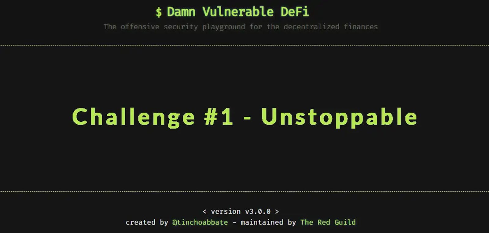 Damn Vulnerable DeFi | 1 - Unstoppable