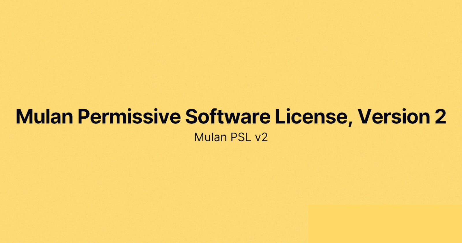 Mulan Permissive Software License, Version 2