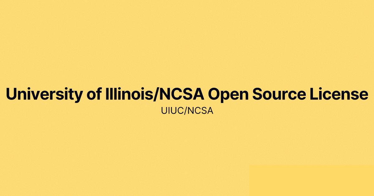 University of Illinois/NCSA Open Source License