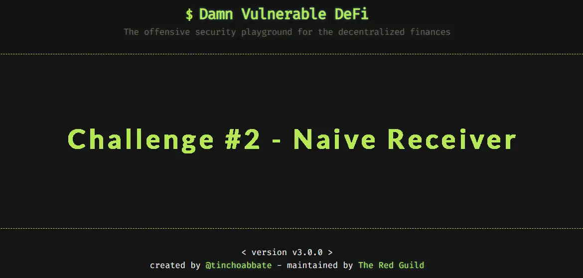 Damn Vulnerable DeFi | 2 - Naive Receiver