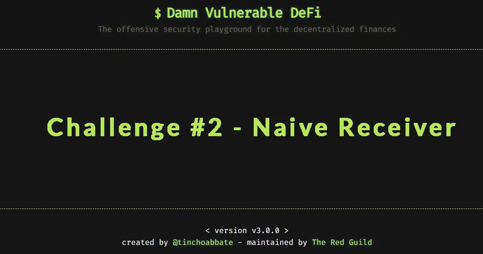 Damn Vulnerable DeFi | 2 - Naive Receiver
