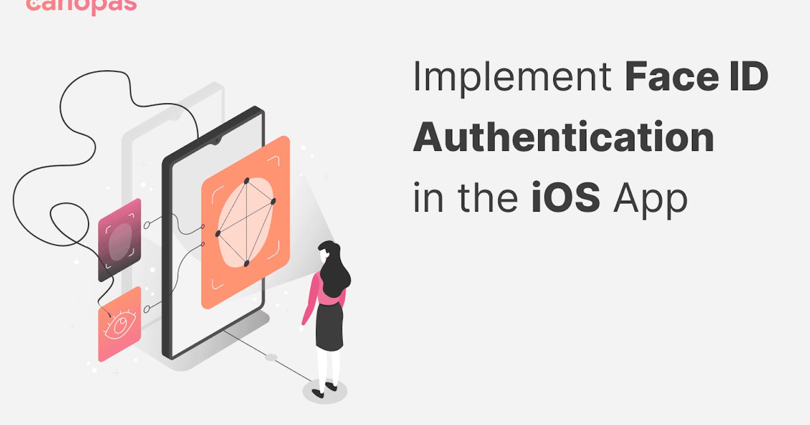 Implement Face ID Authentication in the iOS App