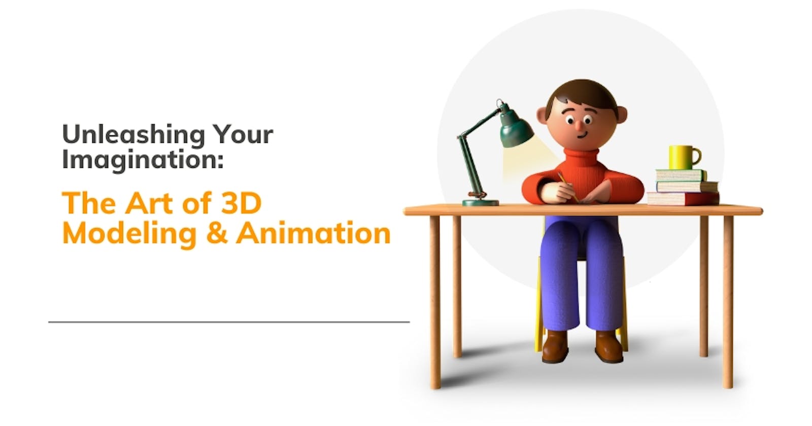 Unleashing Your Imagination: The Art of 3D Modeling & Animation