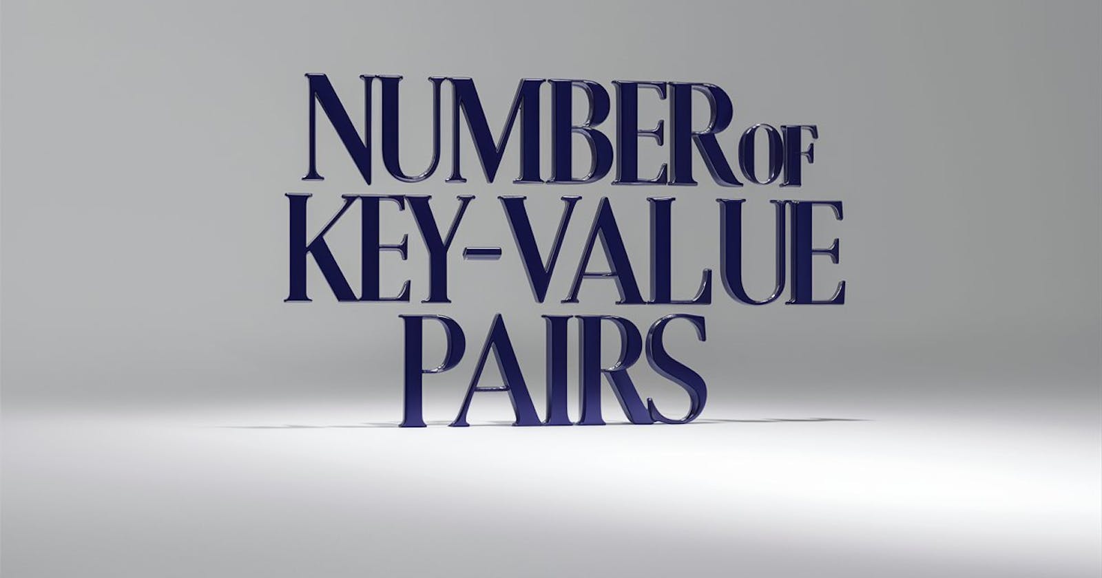 Master How to Determine the Number of Key-Value Pairs in a Dictionary: 5 Examples