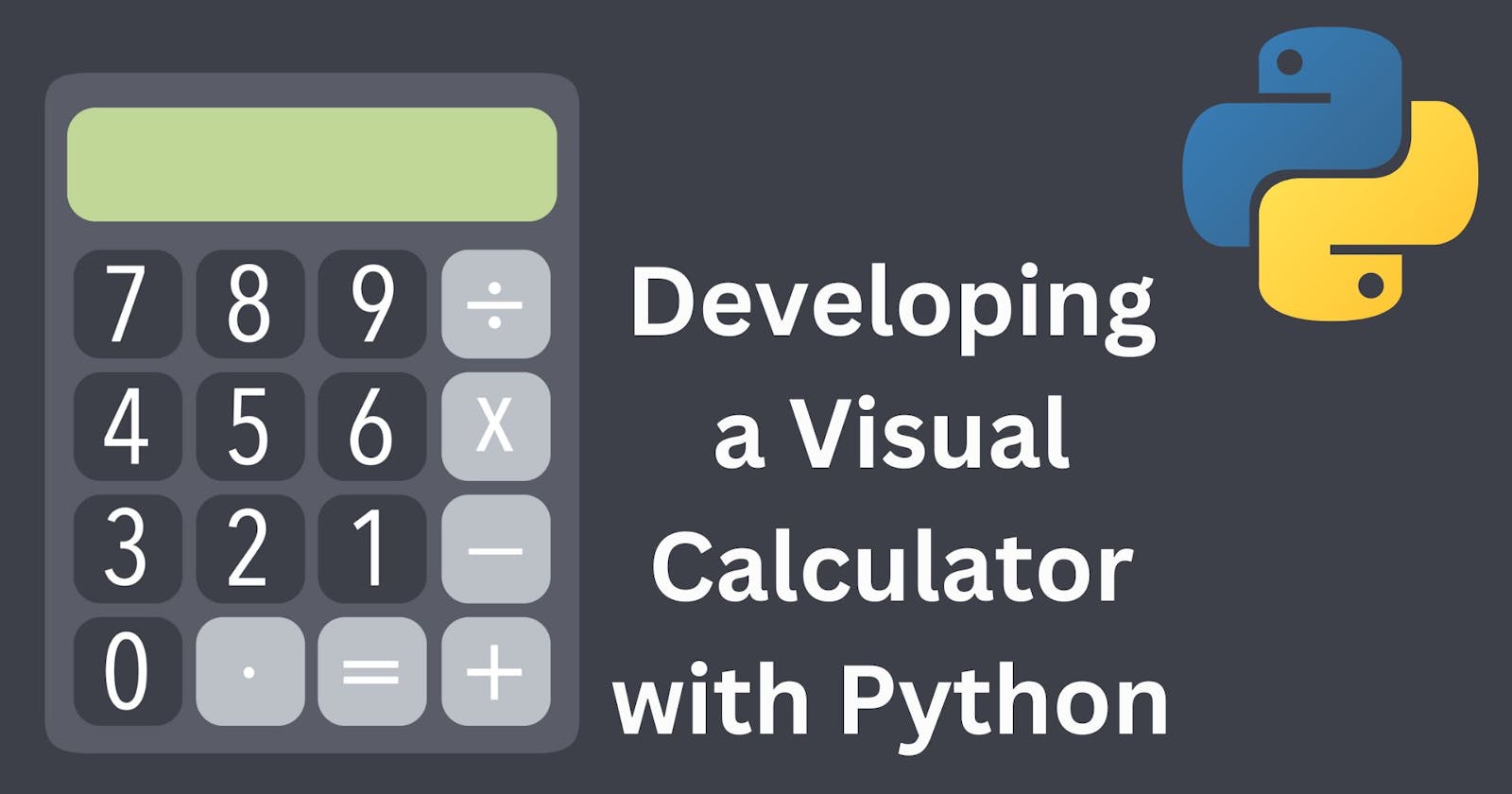 Developing a Visual Calculator with Python